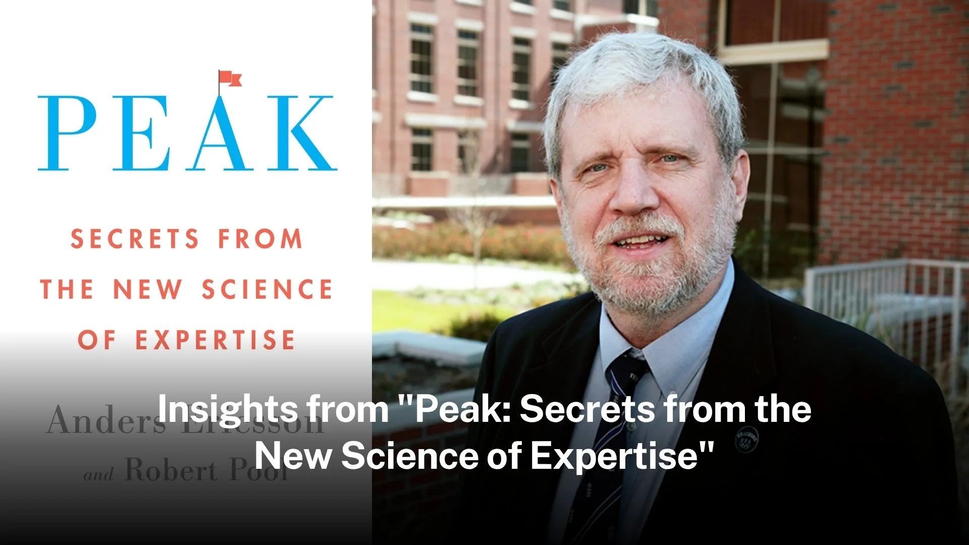 Insights from "Peak: Secrets from the New Science of Expertise" new-science-of-expertise